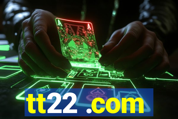 tt22 .com